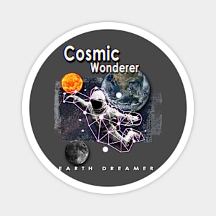 Cosmic Wanderer, Earth Dreamer Magnet